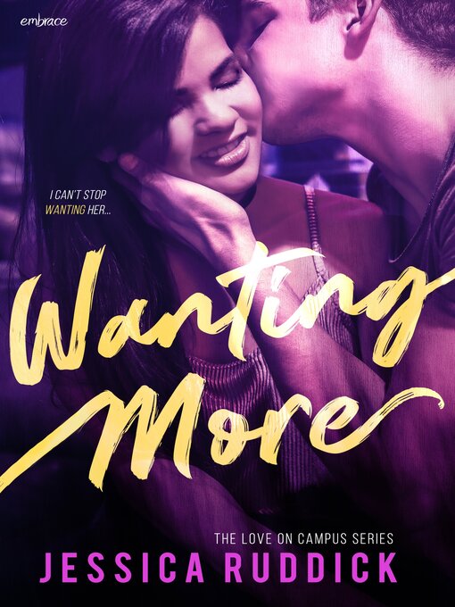 Title details for Wanting More by Jessica Ruddick - Available